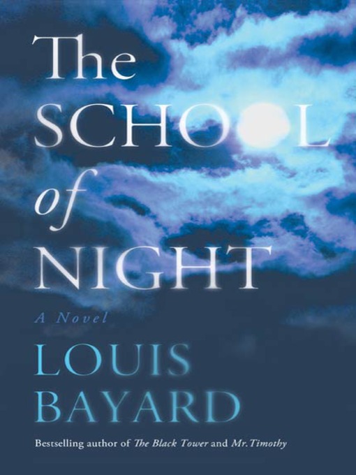 Title details for The School of Night by Louis Bayard - Wait list